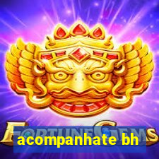 acompanhate bh